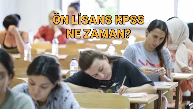 2024 KPSS Ön Lisans Sınavı Ne Zaman, Kimler Katılabilir?