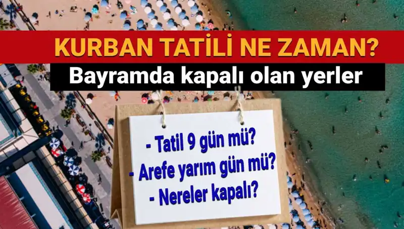 Kurban Bayramı Tatili Uzatıldı mı? Tüm Merak Edilenler Burada