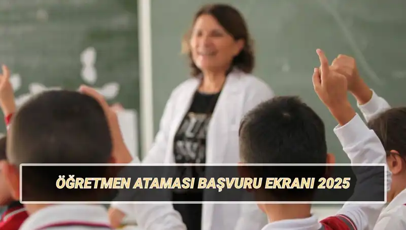 15 Bin Öğretmen Atama Başvurusu Başladı, Şansınızı Yakalayın!