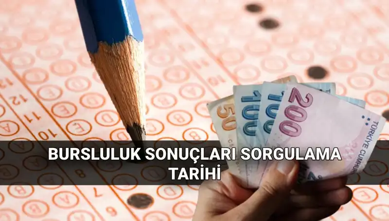 Bursluluk Sınavı 2025 Sonuçları ve İlk Ödeme Tarihleri Açıklandı!