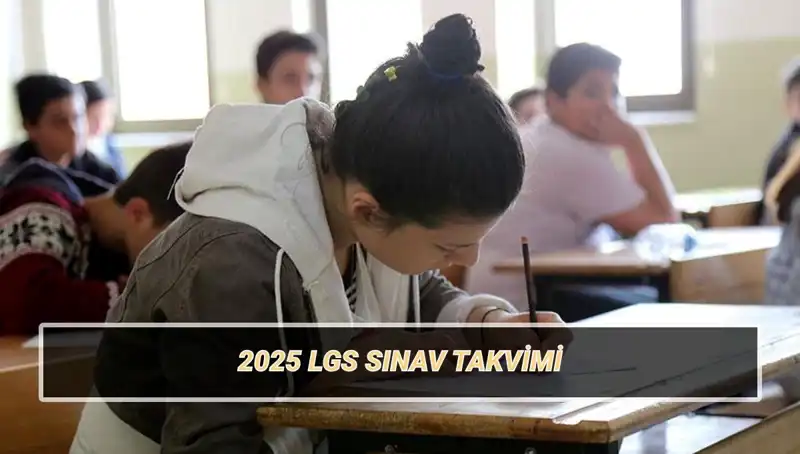 LGS 2025: Tarih, Sınav Giriş Belgesi ve Taban Puanları Açıklandı