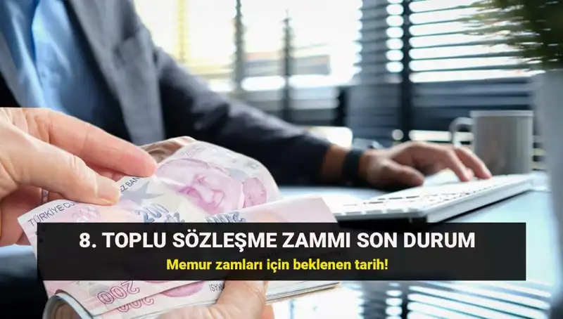Memur ve Emekli İçin Kritik Toplu Sözleşme Kararı Geliyor!
